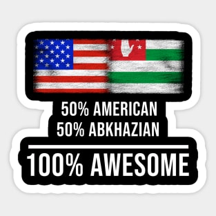 50% American 50% Abkhazian 100% Awesome - Gift for Abkhazian Heritage From Abkhazia Sticker